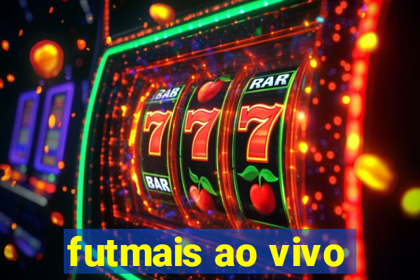 futmais ao vivo